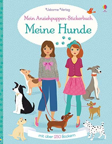 Fiona Watt - Mein Anziehpuppen-Stickerbuch: Meine Hunde - Preis vom 02.10.2026 23:42:20 h