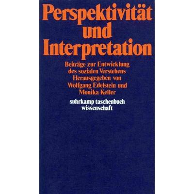 Perspektivität und Interpretation, Taschenbuch von Wolfgang Edelstein,Monika Keller, Suhrkamp, 978-3-518-27964-9
