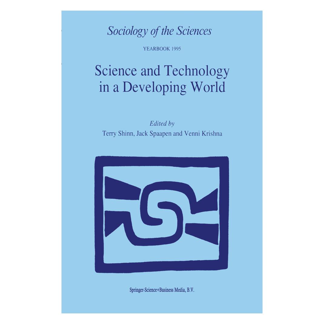 Springer Science and Technology in a Developing World (Englisch, Softcover, J. Spaapen, T. Shinn, V. V. Krishna) (55380055)