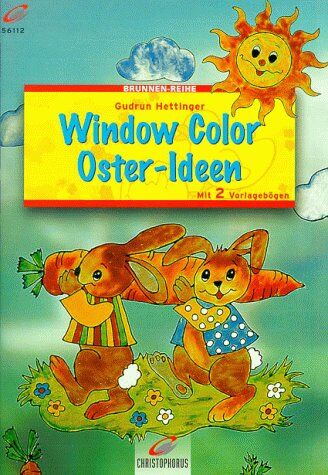 Gudrun Hettinger - Brunnen-Reihe, Window Color Oster-Ideen - Preis vom 11.10.2026 03:10:56 h