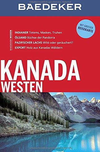Ole Helmhausen - Baedeker Reiseführer Kanada Westen: mit GROSSER REISEKARTE - Preis vom 02.10.2026 23:42:20 h