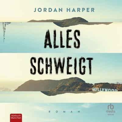 Alles schweigt - Jordan Harper, Audio, 9783987853609