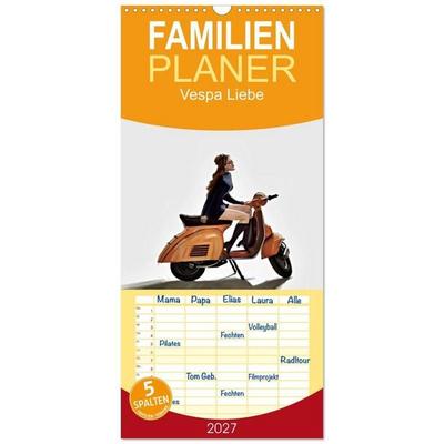 Familienplaner 2027 - Vespa Liebe mit 5 Spalten (Wandkalender, 21 x 45 cm) CALVENDO