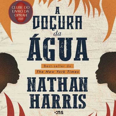 A doçura da água - Nathan Harris, Audio, 9786555613919