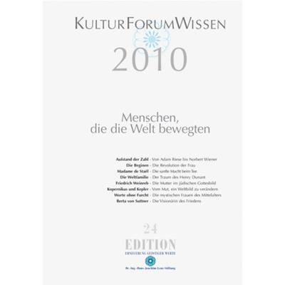KulturForumWissen 2010, Taschenbuch von , Dr.-Ing.-Hans-Joachim--Lenz-Stiftung, 978-3-938088-27-2