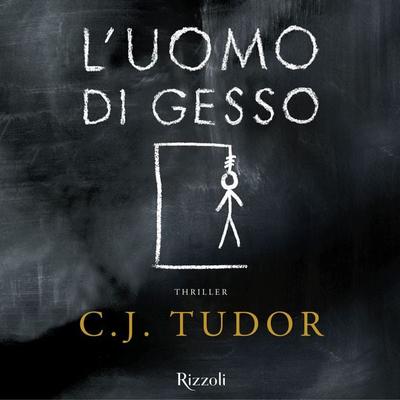 L'uomo di gesso - C.J. Tudor, Audio, 9788858695616