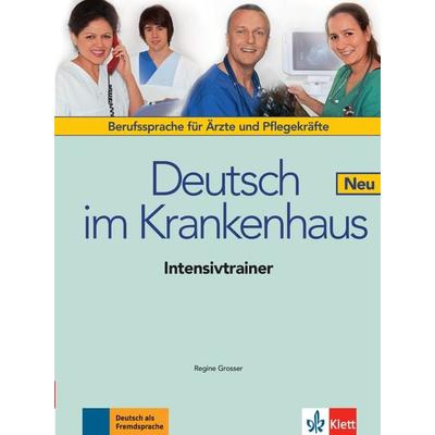 Deutsch im Krankenhaus Neu, Geheftet von Regine Grosser, Klett Sprachen GmbH, 978-3-12-605164-4