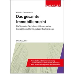 Das gesamte Immobilienrecht, Ratgeber von Walhalla Fachredaktion