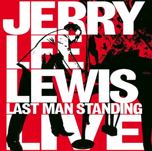 Jerry Lee Lewis - Last Man Standing LIVE (CD + DVD) - Preis vom 02.10.2026 23:42:20 h