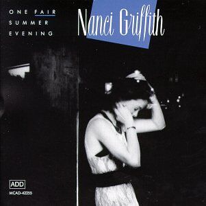 Nanci Griffith - One Fair Summer Evening - Preis vom 09.10.2026 07:28:09 h