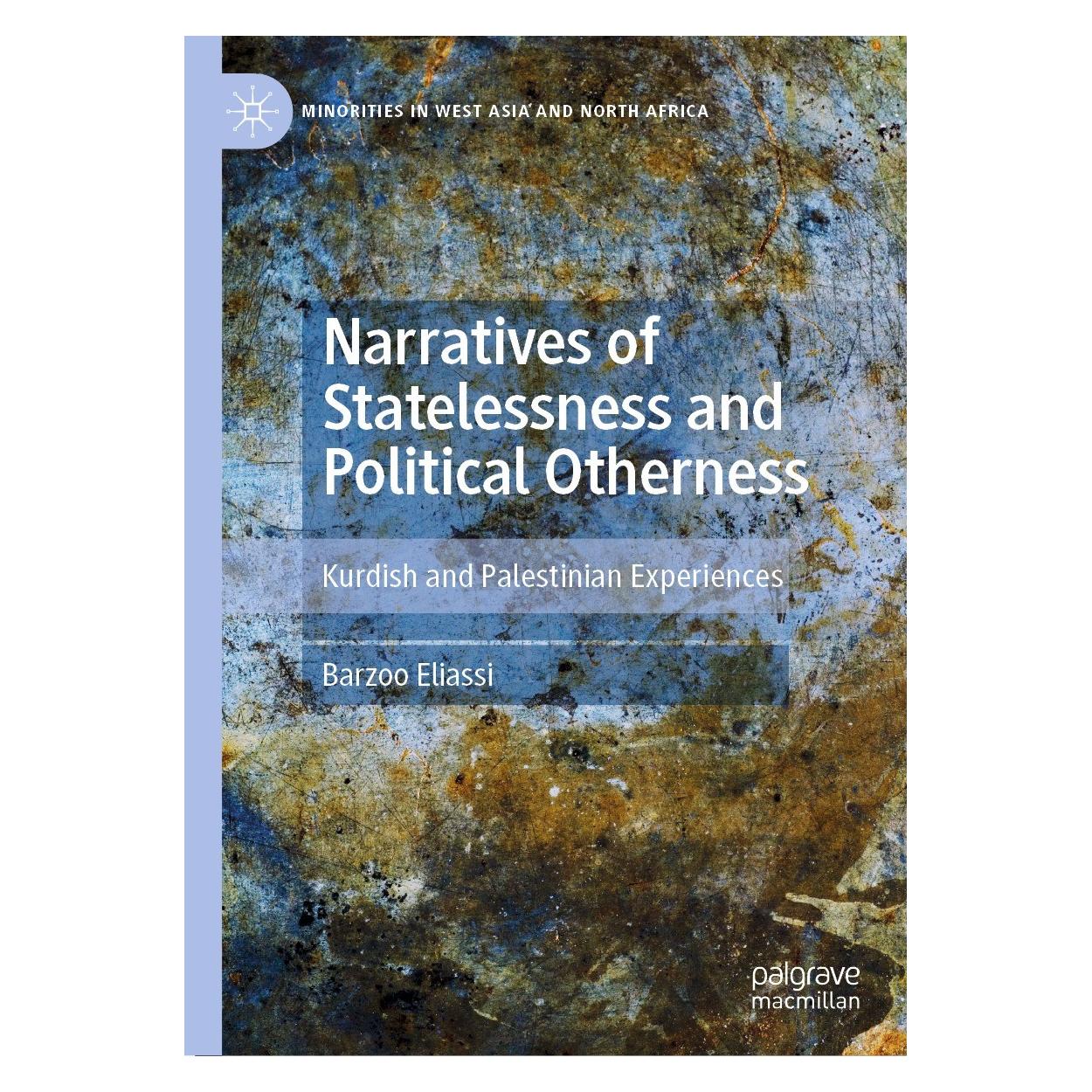 Springer Narratives of Statelessness and Political Otherness (Englisch, Hardcover, Barzoo Eliassi) (9783030766979)