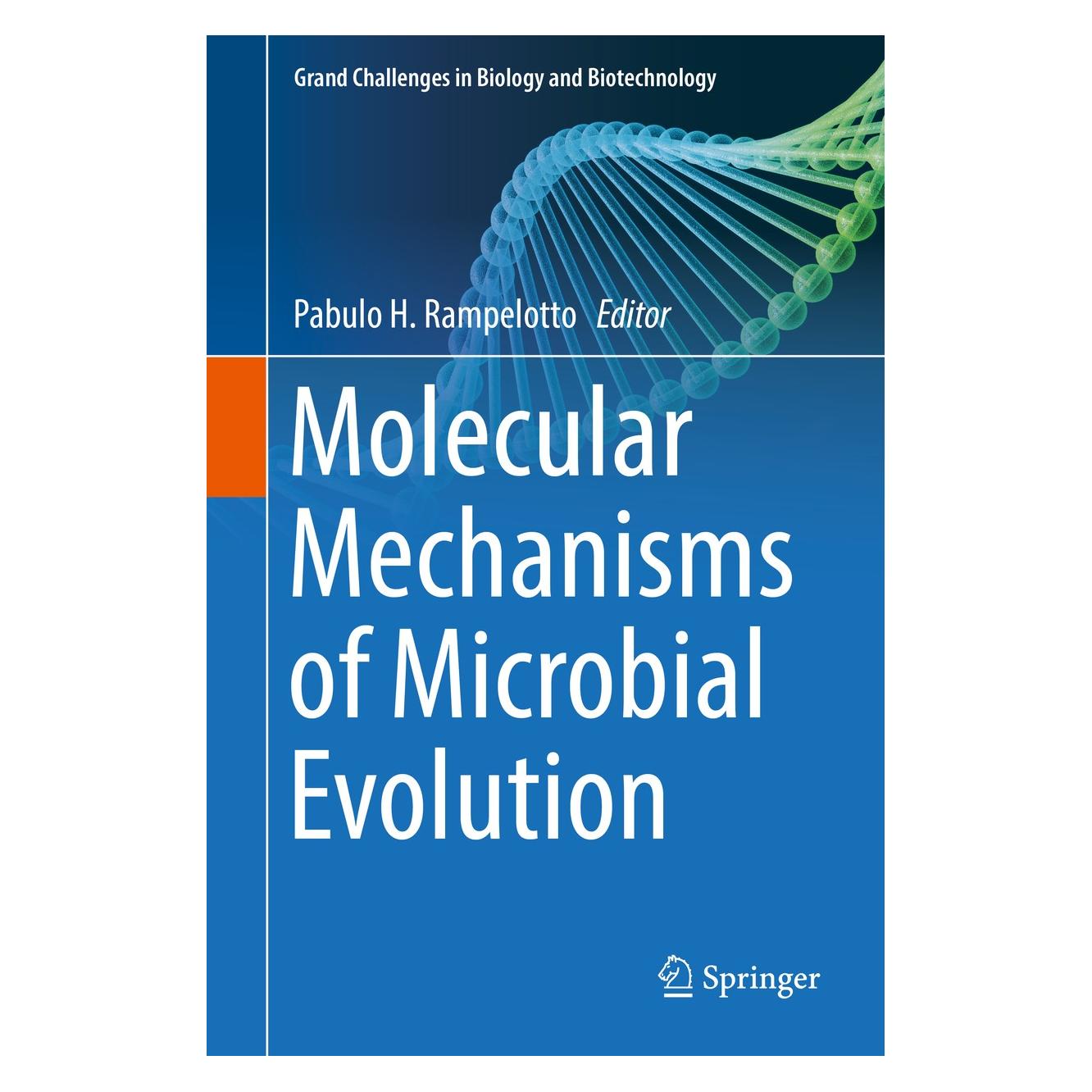 Springer Molecular Mechanisms of Microbial Evolu (Englisch, Hardcover, Pabulo H. Rampelotto) (9783319690773)