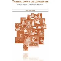 Tanzend durch die Jahrzehnte, Fachbücher von Irene Hanke
