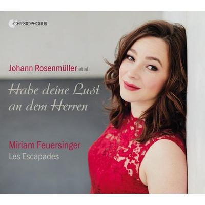 Habe deine Lust an dem Herren - Johann Rosenmüller, CD, 4010072774255