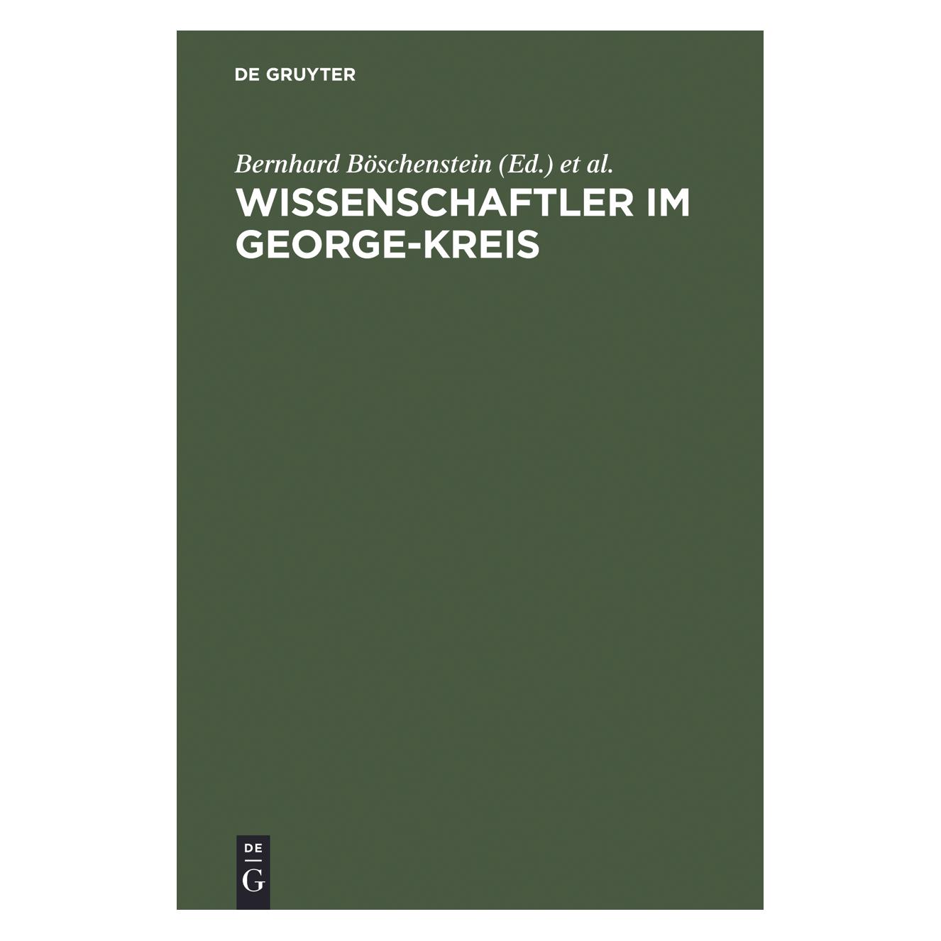 De Gruyter Wissenschaftler im George-Kreis (Deutsch, Hardcover) (67765964)