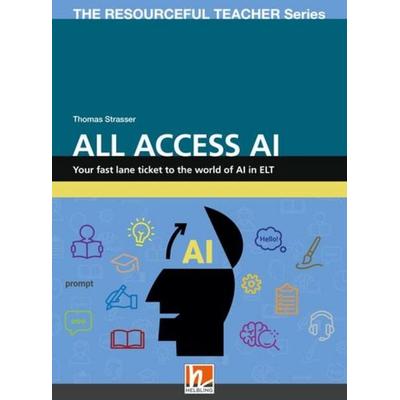 All Access AI, Taschenbuch von Thomas Strasser, Helbling, 978-3-7114-0480-0