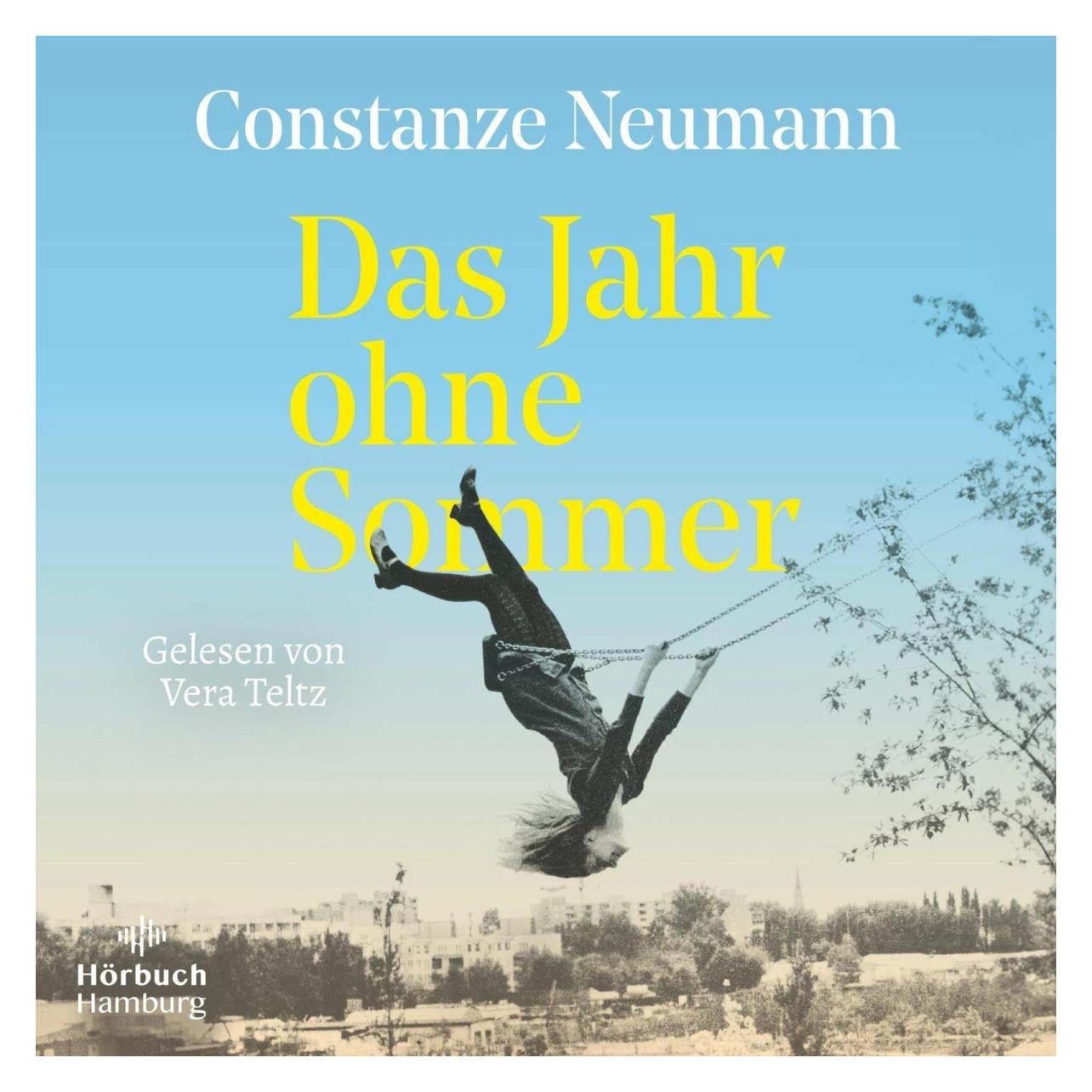 Hörbuch Hamburg Das Jahr ohne Sommer (Constanze Neumann, Vera Teltz, Deutsch) (41827703)