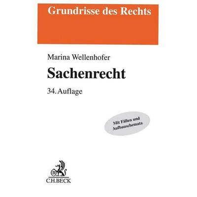 Sachenrecht, Taschenbuch von Manfred Wolf,Marina Wellenhofer, C.H. Beck