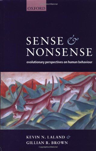 Kevin Laland - Sense and Nonsense: Evolutionary Perspectives on Human Behaviour - Preis vom 10.10.2026 11:48:34 h