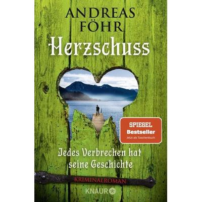 Herzschuss, Taschenbuch von Andreas Föhr, Knaur Taschenbuch