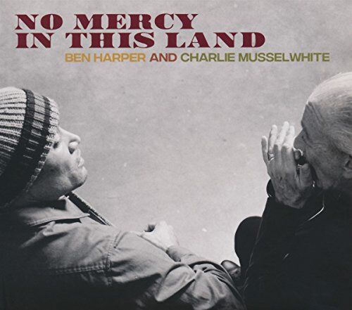 Ben & Musselwhite - No Mercy in This Land - Preis vom 03.10.2026 20:43:07 h