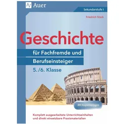 Geschichte für Fachfremde und Berufseinsteiger 5-6, Schulbücher von Friedrich Stock