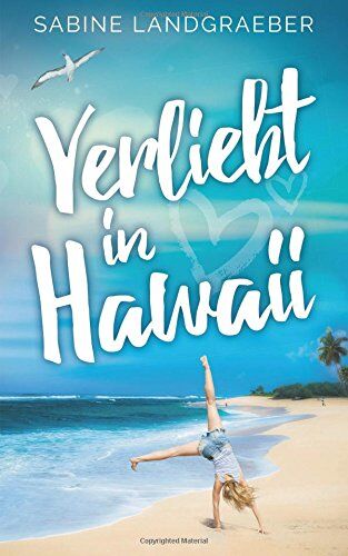 Sabine Landgraeber - Verliebt in Hawaii - Preis vom 18.10.2026 15:28:09 h