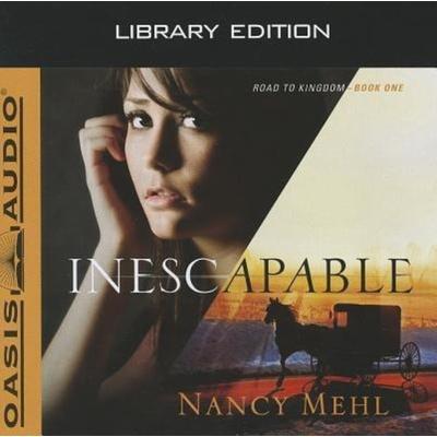 Inescapable (Library Edition) - Nancy Mehl, CD, 9781609814625
