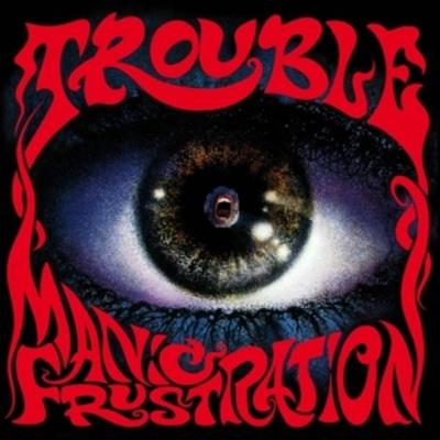 Manic Frustration - Trouble, Vinyl