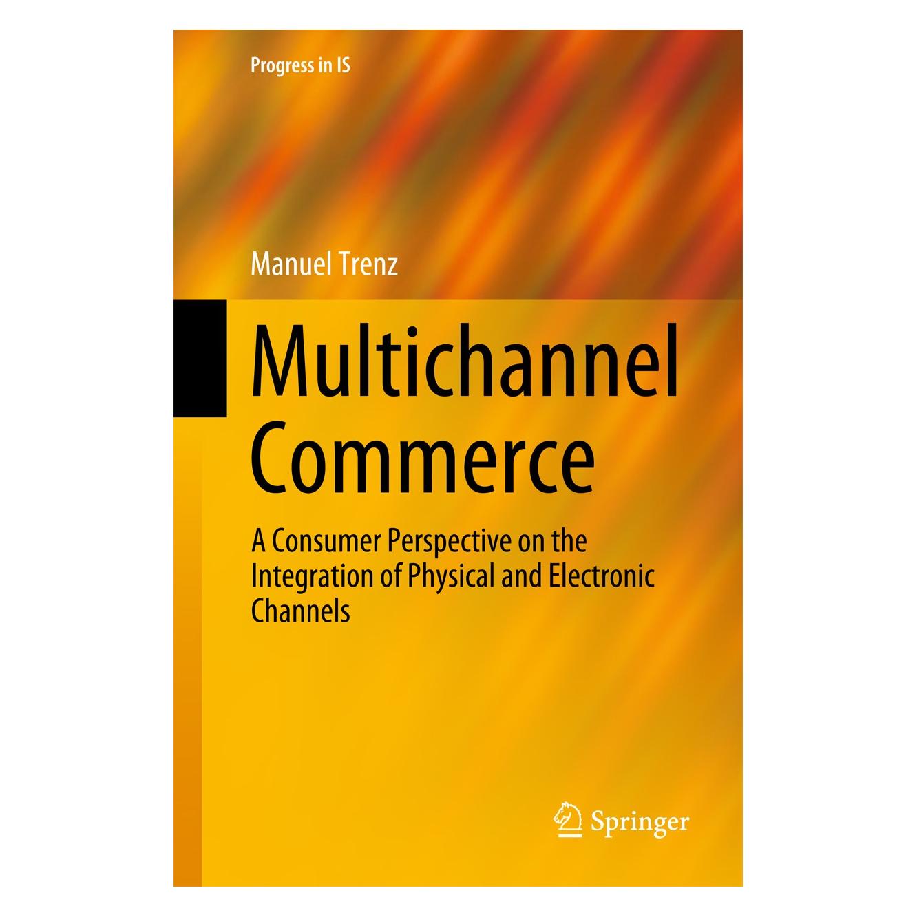 Springer Trenz:Multichannel Commerce (9783319161143)