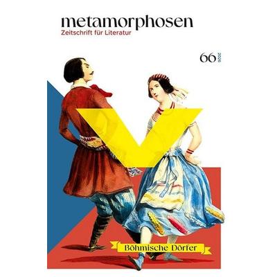 metamorphosen. Zeitschrift für Literatur, Taschenbuch von Adéla Knapová,Egon Bondy,František Bárta,Eli Beneš,Anna Bolavá, Elfenbein, 978-3-96160-904-8
