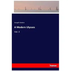 A Modern Ulysses, Ratgeber von Joseph Hatton