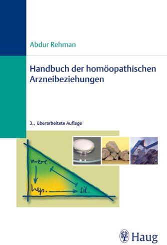 Abdur Rehman - Handbuch der homöopathischen Arzneibeziehungen - Preis vom 13.10.2026 11:25:28 h