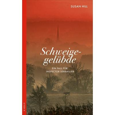 Schweigegelübde, Taschenbuch von Susan Hill, Kampa Verlag, 978-3-311-12189-3