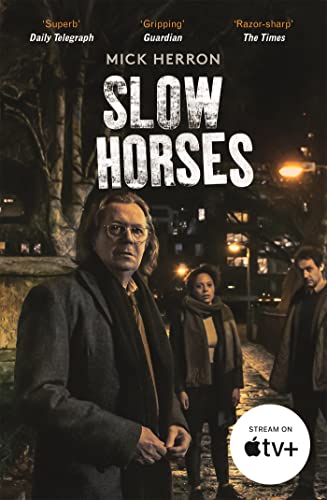 Mick Herron - Slow Horses. TV Tie-In: Slough House Thriller 1 - Preis vom 15.10.2026 23:06:25 h
