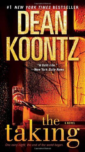 Dean Koontz - The Taking: A Novel - Preis vom 02.10.2026 23:42:20 h