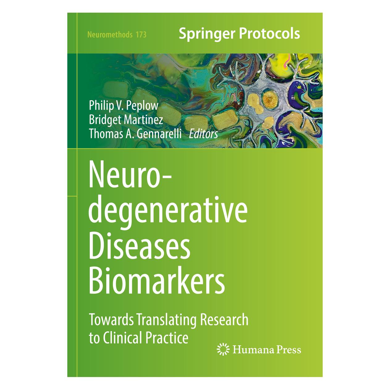 Springer Neurodegenerative Diseases Biomarkers (Englisch, Softcover, Bridget Martinez, Philip V. Peplow, Thomas A. Gennarelli) (38996647)