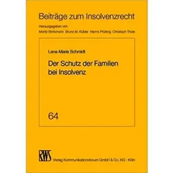 Der Schutz der Familie bei Insolvenz, Fachbücher von Lena-Marie Schmidt