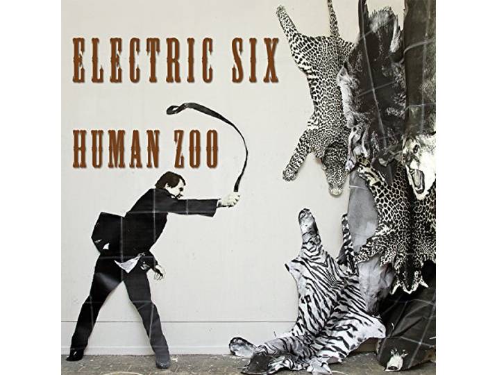 Electric Six - Human Zoo