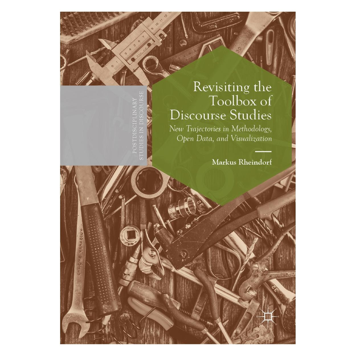 Springer Revisiting the Toolbox of Discourse Studies (Englisch, Hardcover, Markus Rheindorf) (9783030193683)