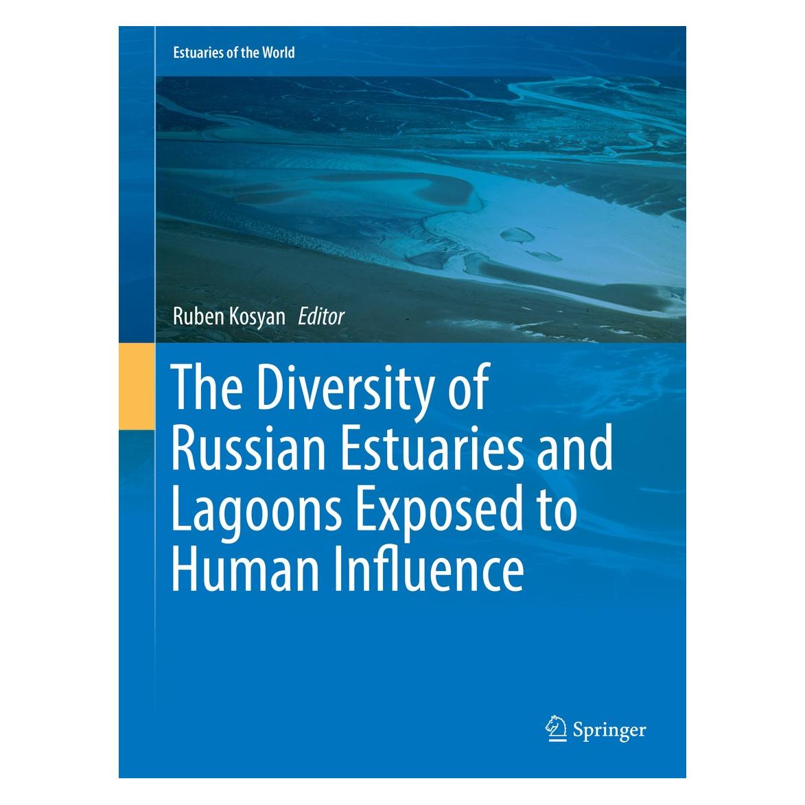Springer The Diversity of Russian Estuaries and (Englisch, Hardcover, Ruben Kosyan) (9783319433905)