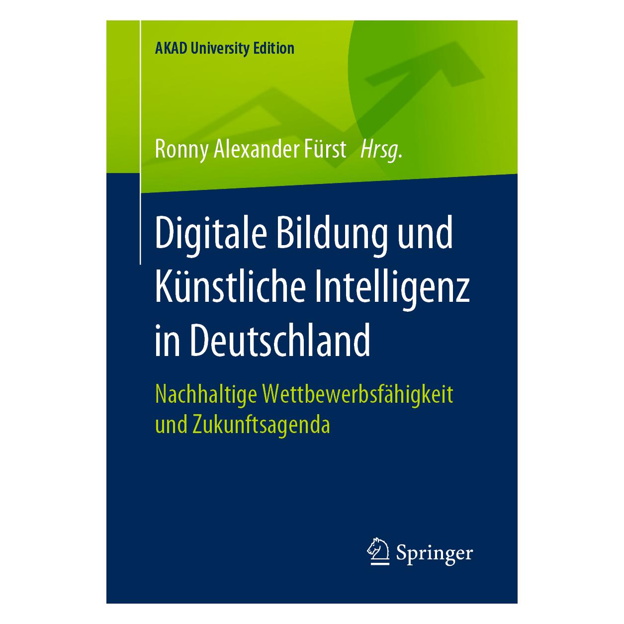 Springer Digitale Bildung und Künstliche Intelligenz in Deutschland (Deutsch, Softcover, Ronny Alexander Fürst) (56137719)