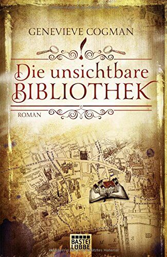 Genevieve Cogman - Die unsichtbare Bibliothek: Roman (Fantasy. Bastei Lübbe Taschenbücher) - Preis vom 10.10.2026 11:48:34 h
