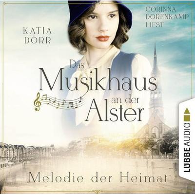 Melodie der Heimat - Das Musikhaus an der Alster, Teil 2 - Katja Dörr, Audio, 9783754010266