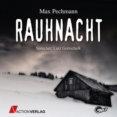 Rauhnacht - Max Pechmann, Audio, 9783862108756