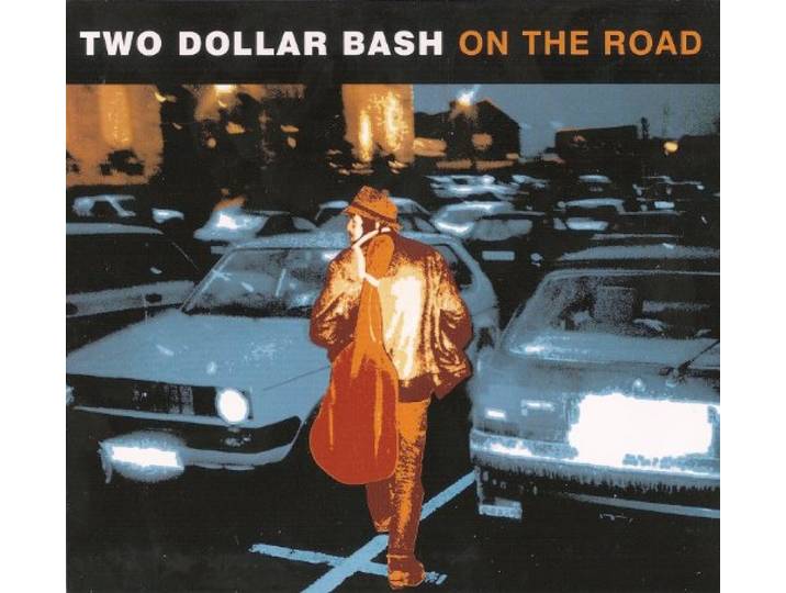Two Dollar Bash - Two Dollar Bash