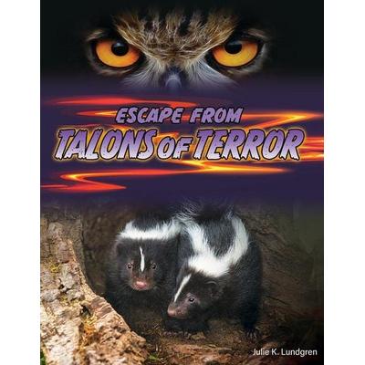 Escape From Talons of Terror, Gebundene Ausgabe von Julie K. Lundgren, Cherry Lake Publishing, 978-1-66896-336-4