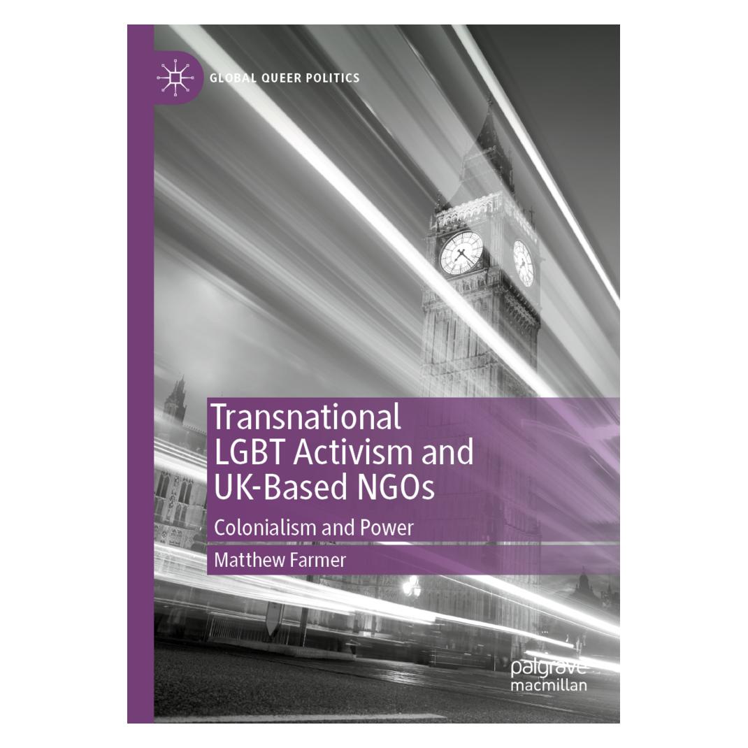Springer Transnational LGBT Activism and UK-Based NGOs (Englisch, Softcover, Matthew Farmer) (56195709)
