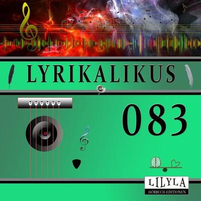 Lyrikalikus 083 - Christian Morgenstern, Audio, 9783969787915