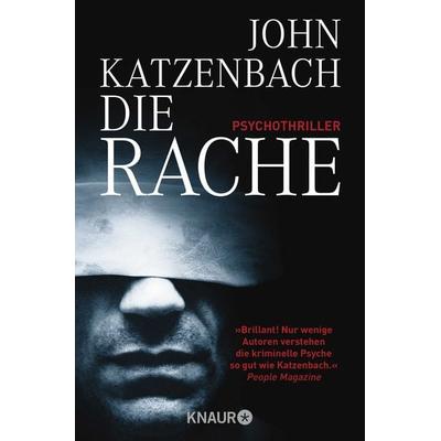 Die Rache, Taschenbuch von John Katzenbach, Knaur Taschenbuch